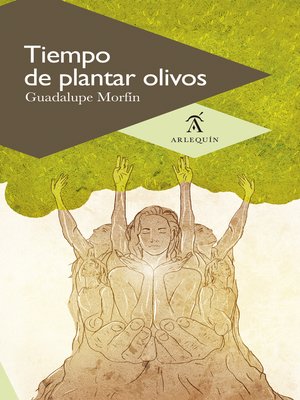 cover image of Tiempo de plantar olivos
